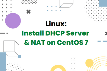 Install DHCP Server & NAT on CentOS 7