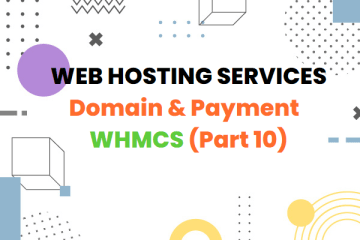 Build Web Hosting Services: Configuring Payment Gateway & Domain Registrar (Part 10)